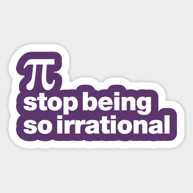 Irrational Pi Sticker by oddmatter